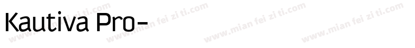 Kautiva Pro字体转换